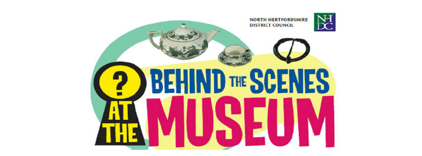 North Herts Museum update: Behind the Scenes tour dates June to August 2014